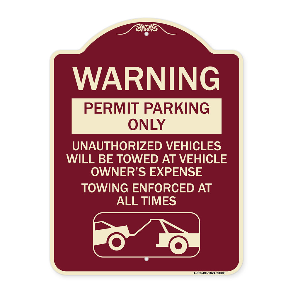Permit Parking Only Unauthorized Vehicles Will Be Towed at Vehicle Owner's Expense Towing Enforced