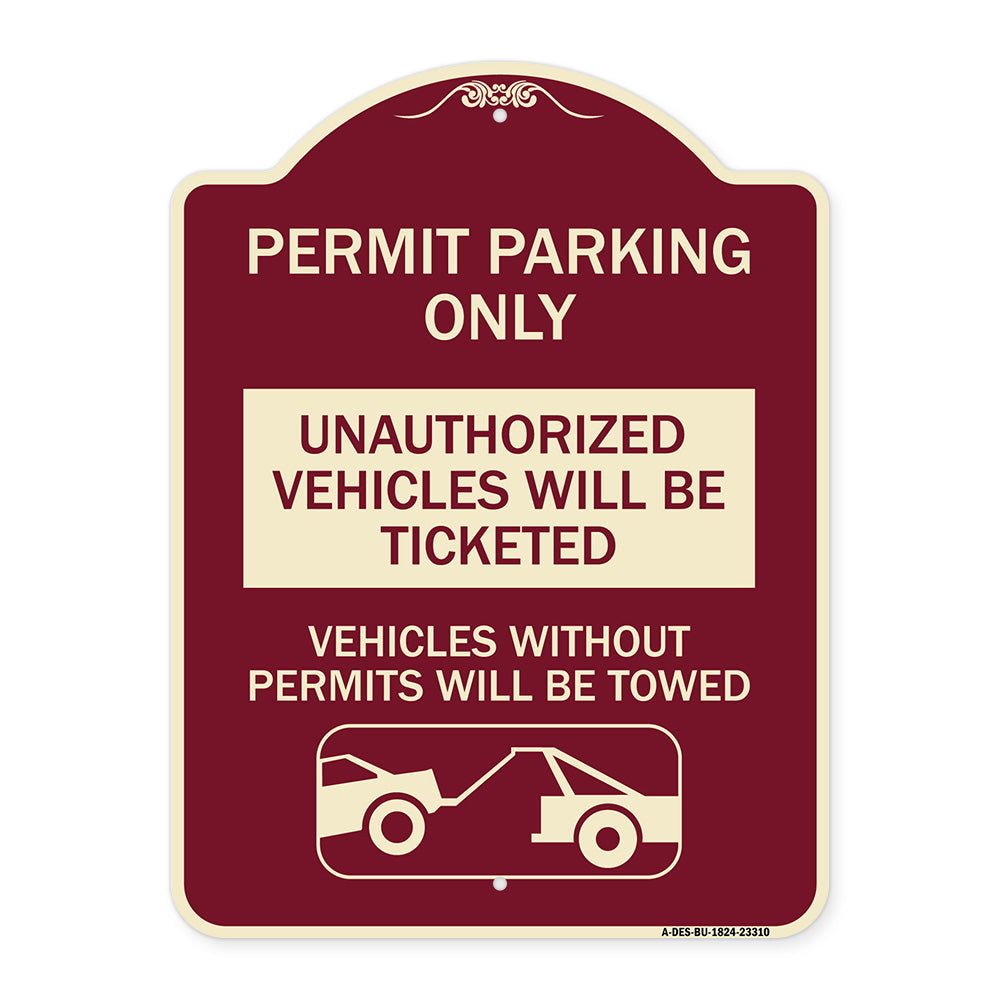 Permit Parking Only Unauthorized Vehicles Will Be Ticketed Vehicles Without Permits Will Be Towed (With Graphic)