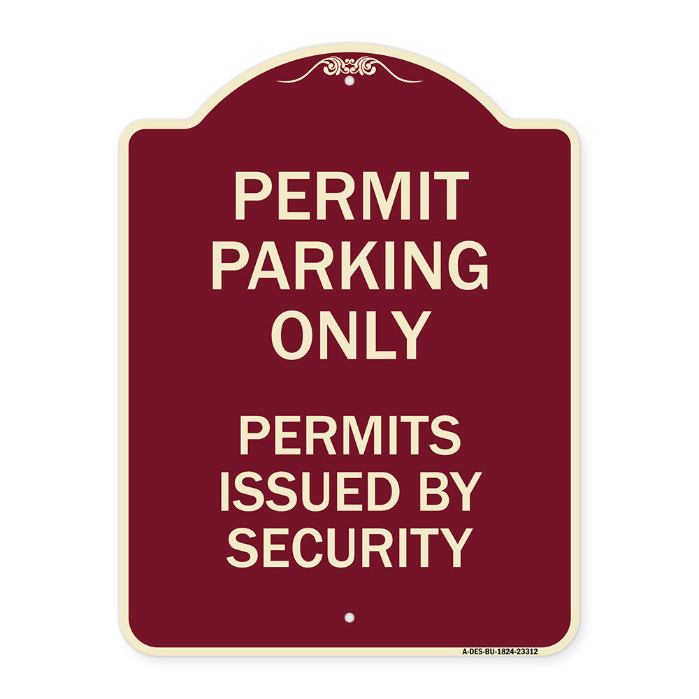 Permit Parking Only Permits Issued by Security