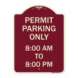 Permit Parking Only 8-00 Am to 8-00 Pm