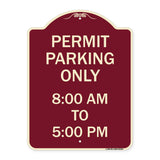 Permit Parking Only 8-00 Am to 5-00 Pm