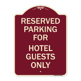 Parking Reserved for Hotel Guests Only