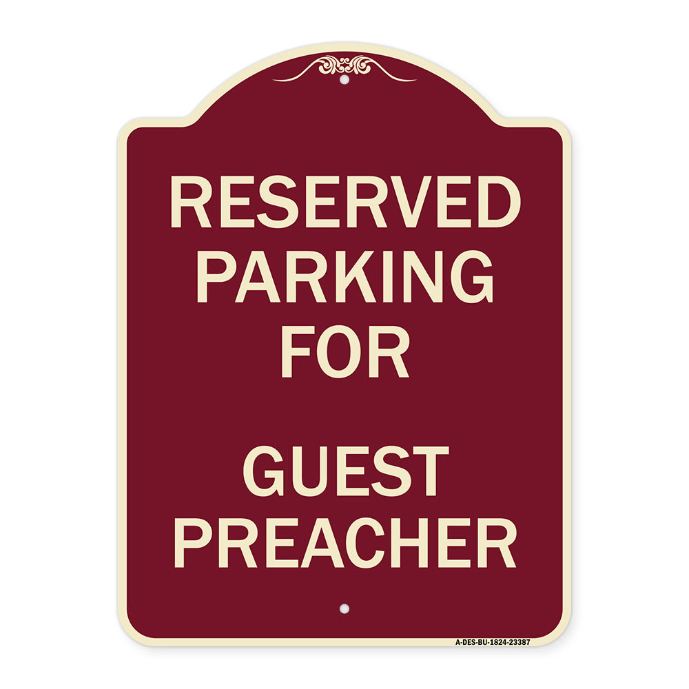 Parking Reserved for Guest Preacher