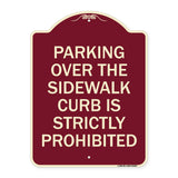 Parking Over the Sidewalk Curb Is Strictly Prohibited
