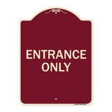 Parking Lot Sign Entrance Only