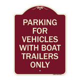 Parking for Vehicles with Boat Trailers Only