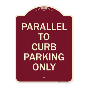 Parallel to Curb Parking Only