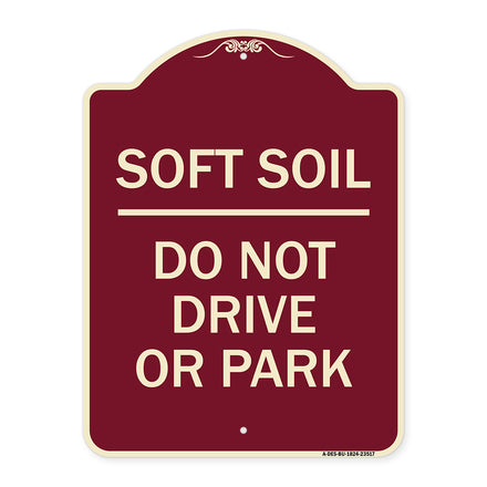 Outdoor-Grade Soft Soil Do Not Drive or Park