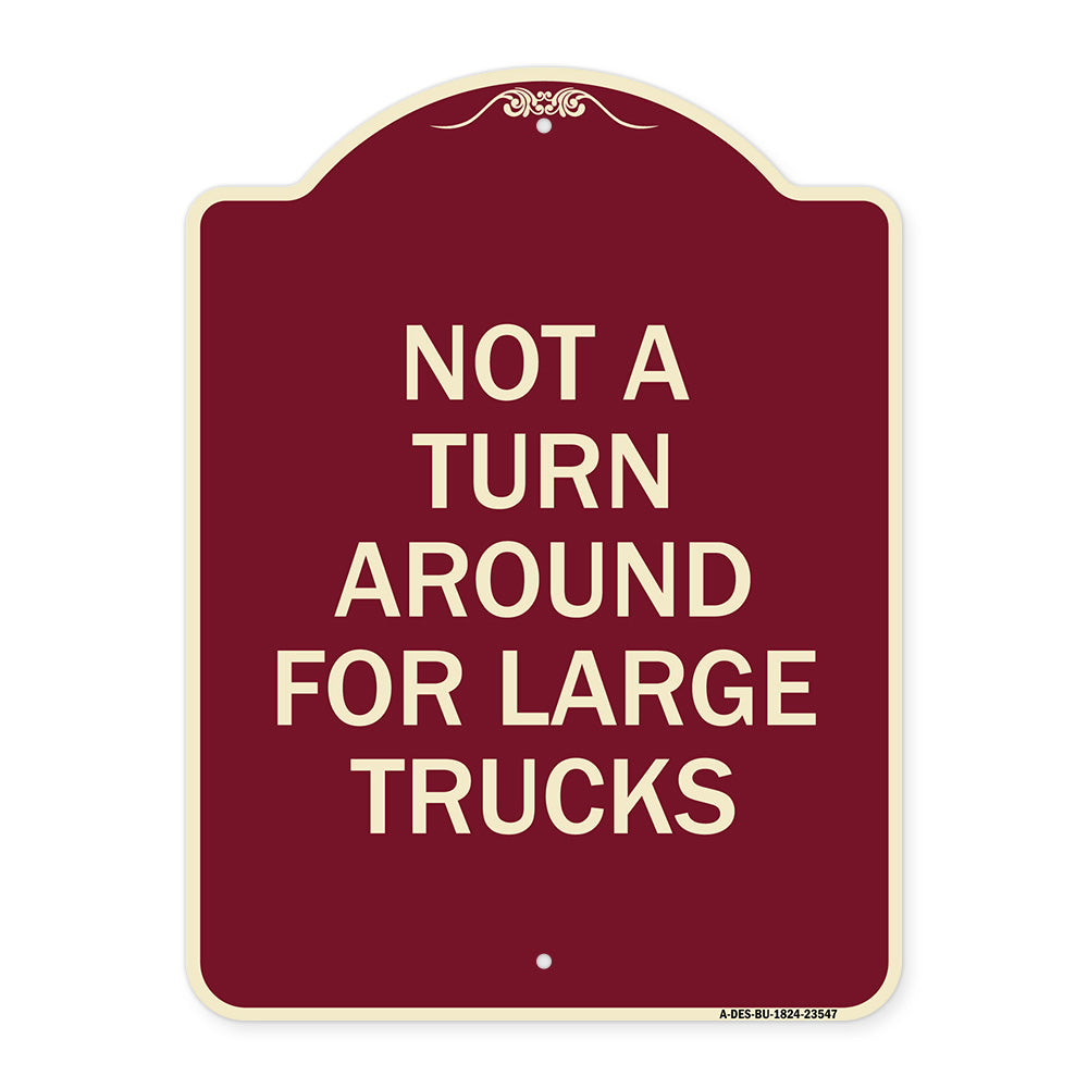 Not A Turn Around for Large Trucks