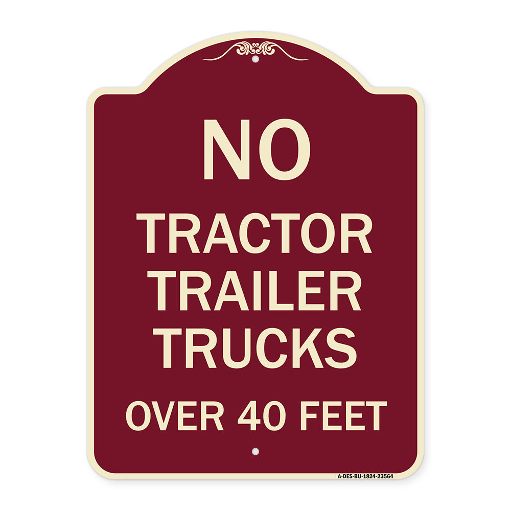 No Tractor Trailer Trucks Over 40 Feet