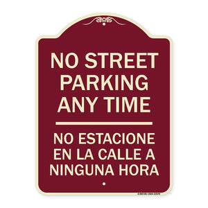 No Street Parking Anytime No Estacione En La Calle a Ninguna Hora