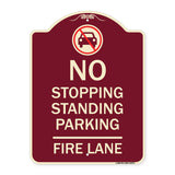 No Stopping Standing Fire Lane with Graphic