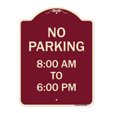 No Parking 8-00 Am to 6-00 Pm