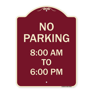 No Parking 8-00 Am to 6-00 Pm