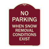 No Parking When Snow Removal Conditions Exist