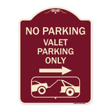 No Parking Valet Parking Only (With Right Arrow) (With Car Tow Graphic)