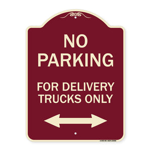 No Parking Sign No Parking for Delivery Trucks Only (With Bidirectional Arrow)