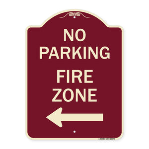 No Parking Sign Fire Zone with Left Arrow