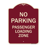 No Parking Passenger Loading Zone