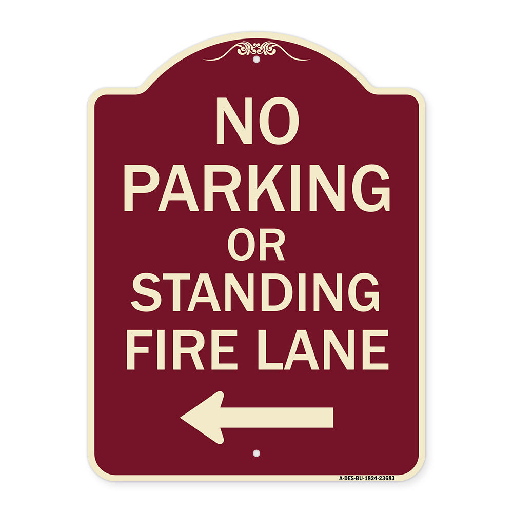 No Parking or Standing Fire Lane (With Left Arrow)