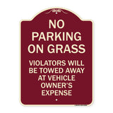 No Parking on Grass Violators Will Be Towed Away at Vehicle Owner's Expense