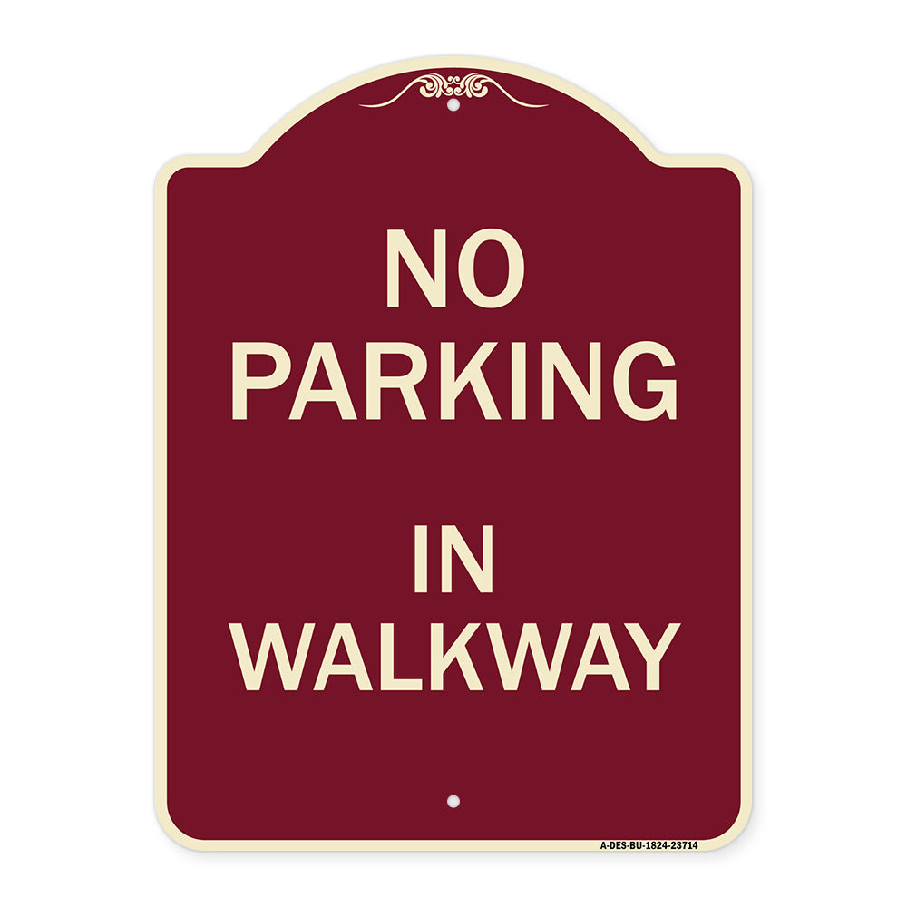 No Parking in Walkway