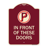 No Parking in Front of These Doors with Graphic