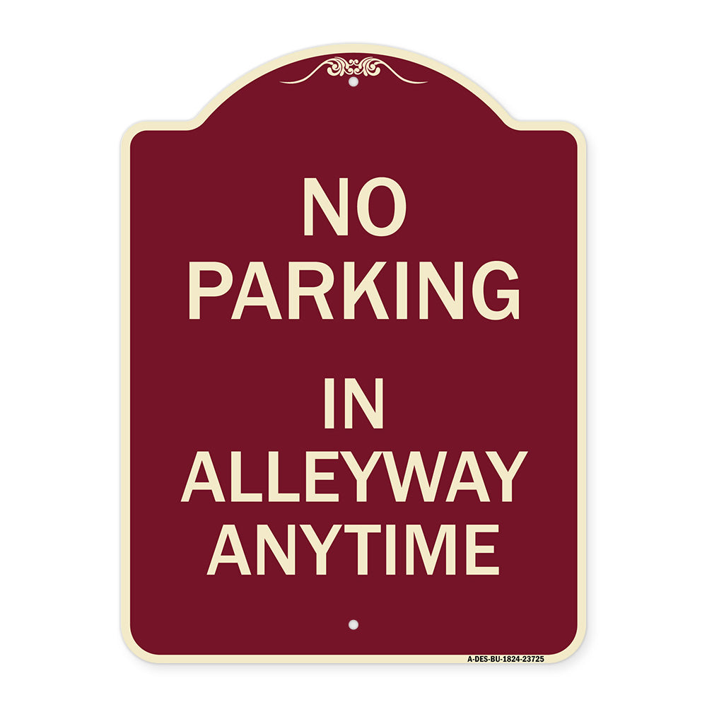 No Parking in Alleyway Anytime