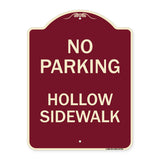 No Parking Hollow Sidewalk