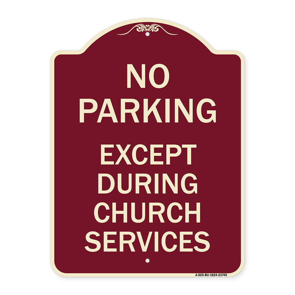 No Parking Except During Church Services
