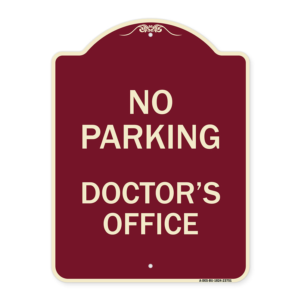 No Parking Doctor's Office