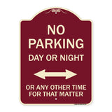 No Parking Day or Night or ANY Other Time for That Matter