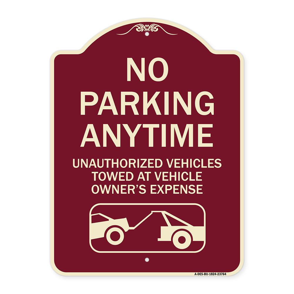 No Parking Anytime Unauthorized Vehicles Towed at Vehicle Owner's Expense (With Car Tow Graphic