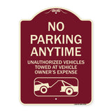 No Parking Anytime Unauthorized Vehicles Towed at Vehicle Owner's Expense (With Car Tow Graphic