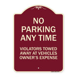 No Parking Anytime Violators Towed Away