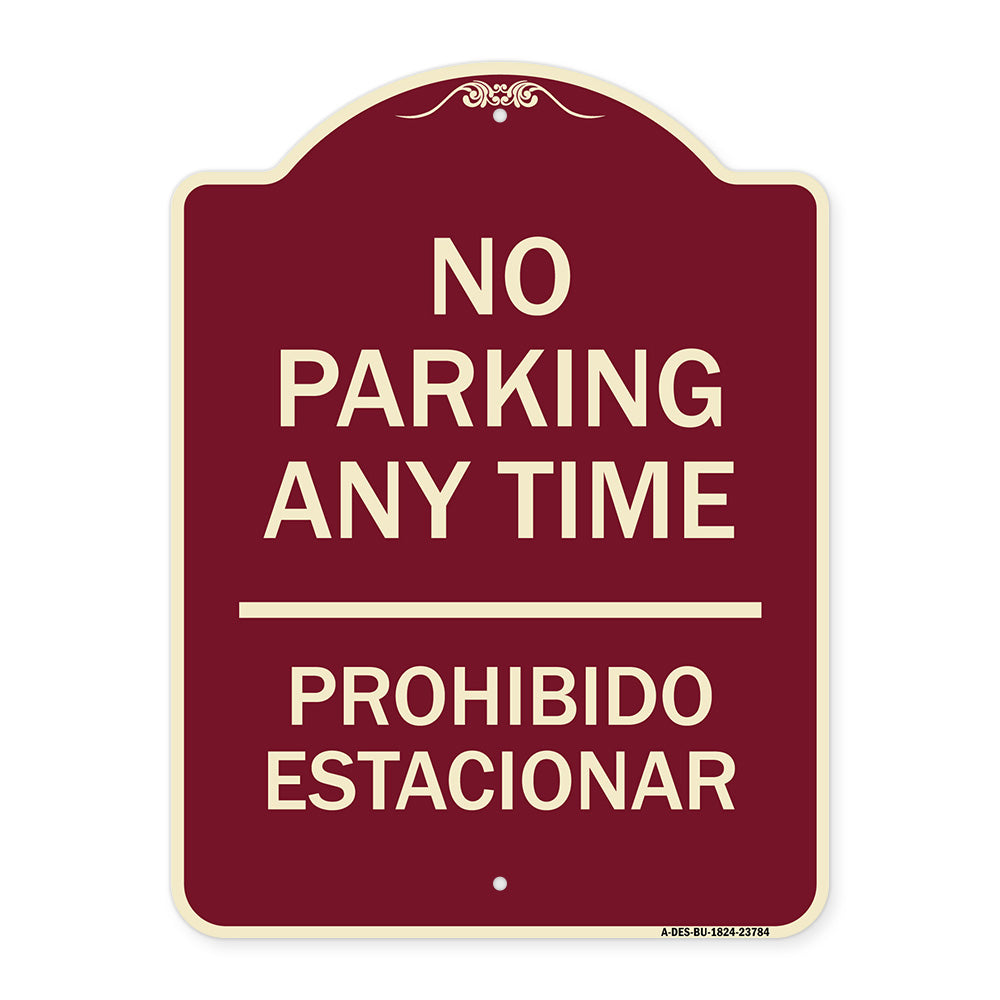 No Parking Anytime & Prohibido Estacionar