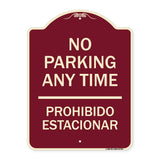No Parking Anytime & Prohibido Estacionar