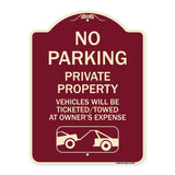 No Parking - Private Property Vehicles Will Be Ticketed Towed at Owner's Expense (With Car Tow Graphic)