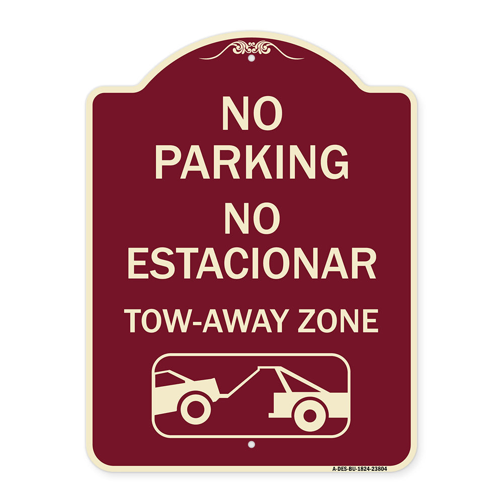 No Parking - No Estacionar Tow - Away Zone (With Graphic)