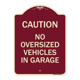 No Oversized Vehicles in Garage