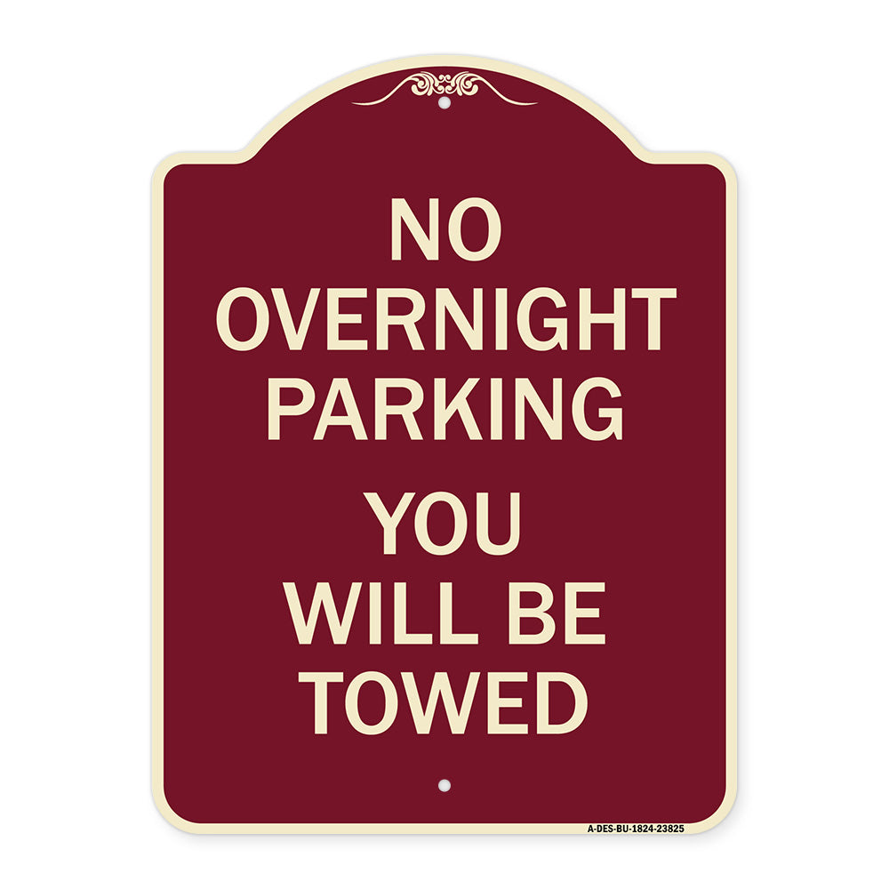 No Overnight Parking You Will Be Towed