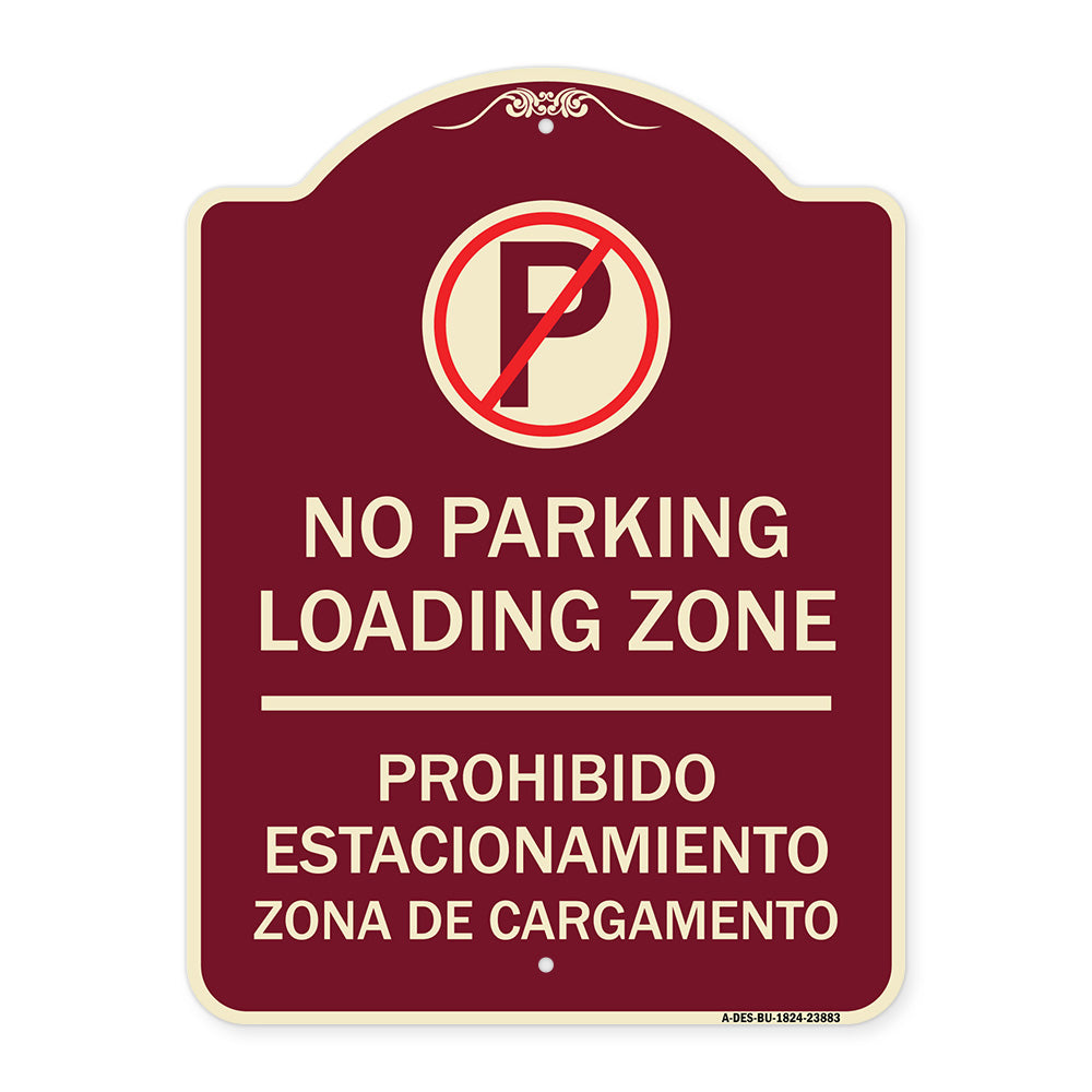 Loading Zone - Prohibido Estacionamiento Zona De Cargamento (With No Parking Symbol)