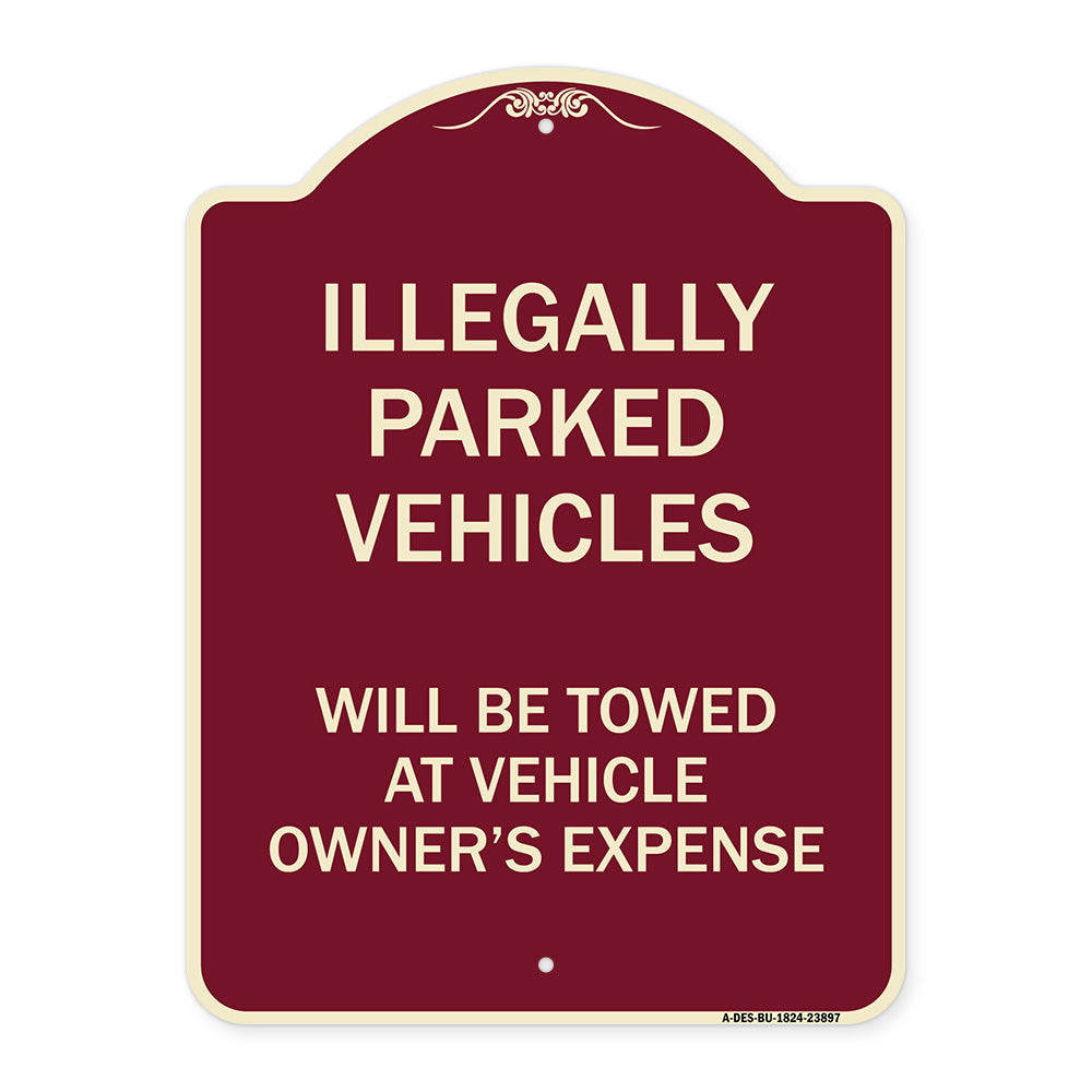 Illegally Parked Vehicles Will Be Towed at Owner's Expense Sign