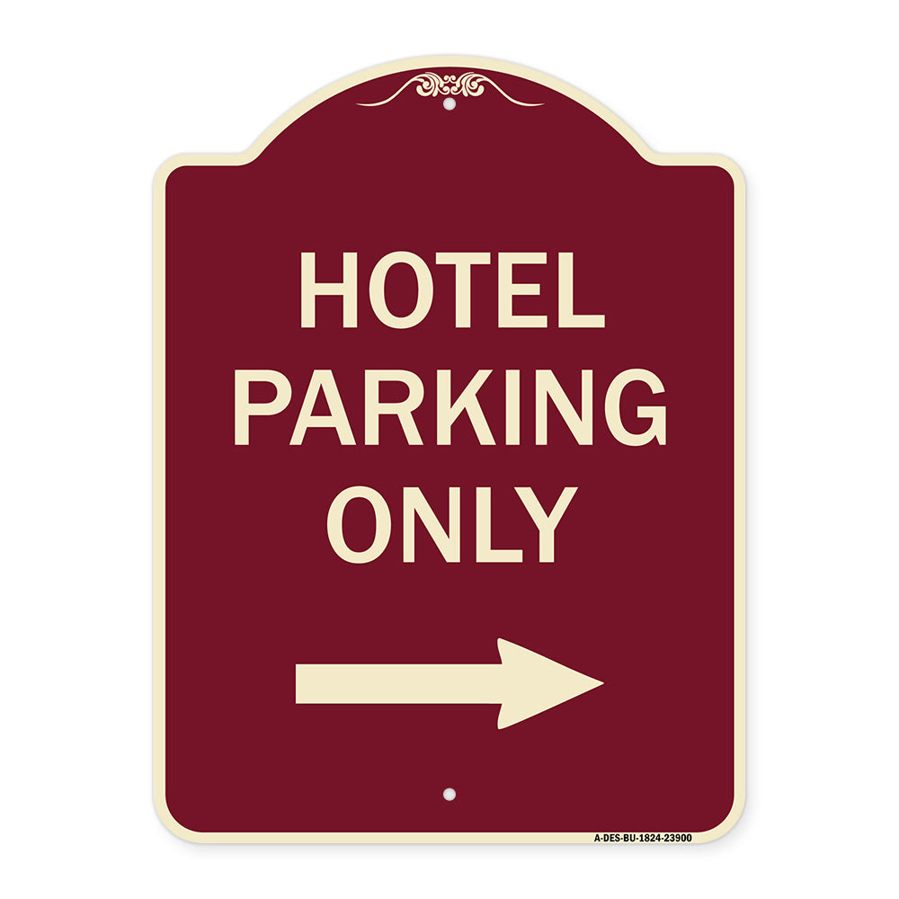 Hotel Parking Only (With Right Arrow)