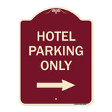 Hotel Parking Only (With Right Arrow)