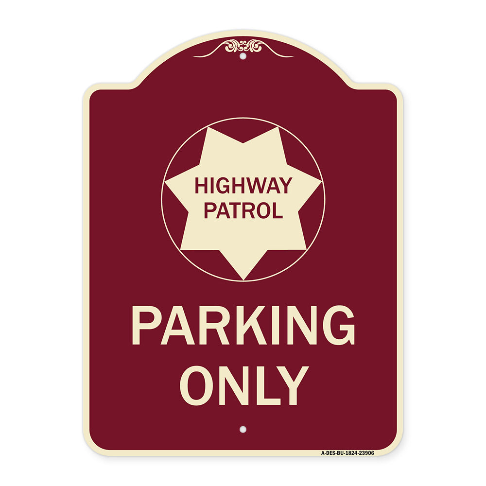 Highway Patrol Parking Only with Graphic