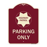 Highway Patrol Parking Only with Graphic