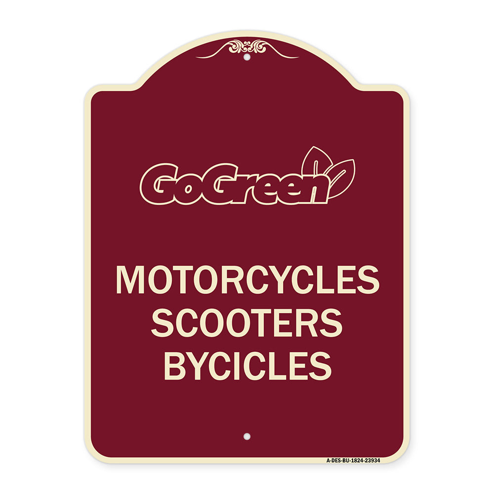 Go Green Sign Go Green - Motorcycles Scooters Bicycles