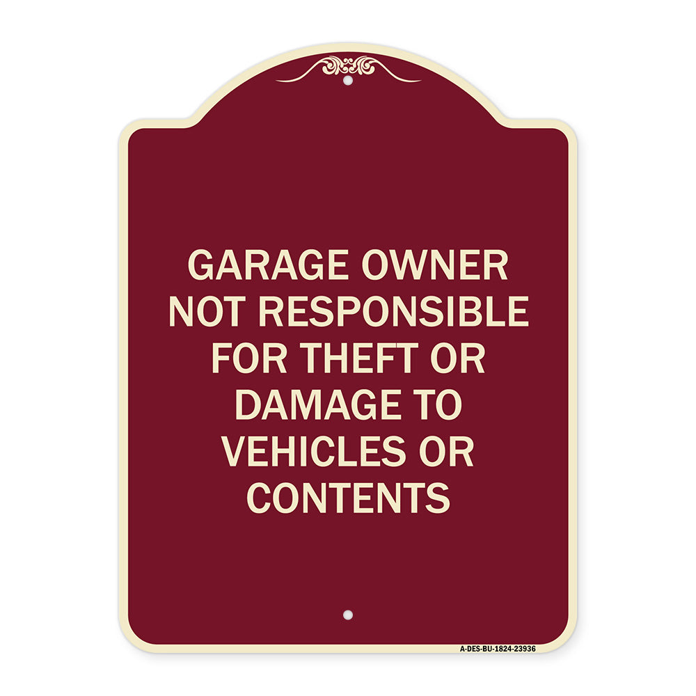 Garage Owner Not Responsible for Theft or Damage to Vehicles or Contents