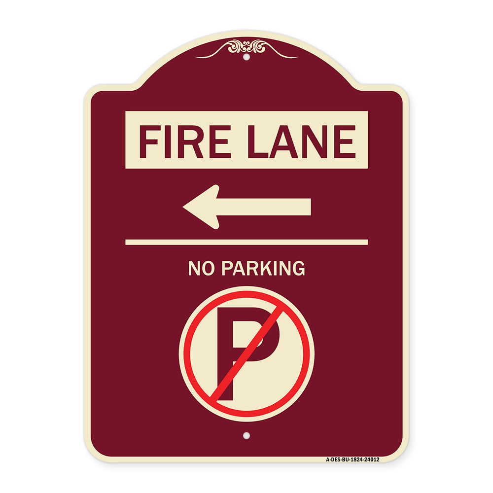 Fire Lane - No Parking (With No Parking Symbol and Left Arrow)